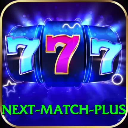next match - Max v2.4.0 - 2
