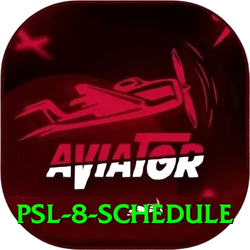 psl 8 schedule Official v4.3.3 - 2
